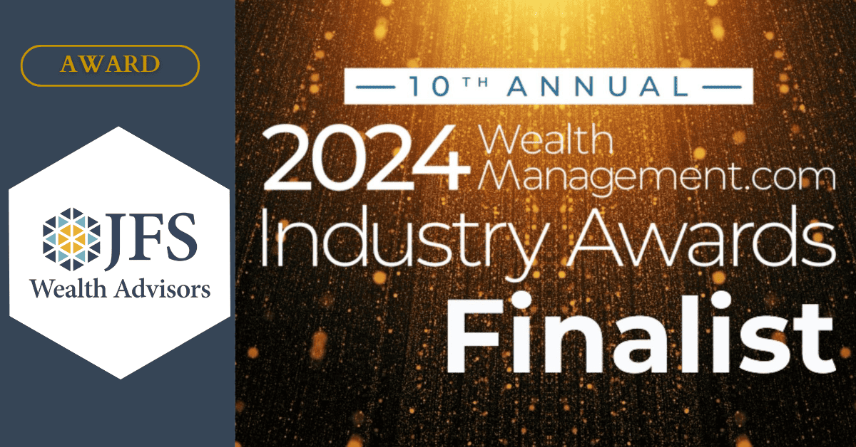 Jfs Wealth Advisors Named A Finalist In The Wealthmanagement