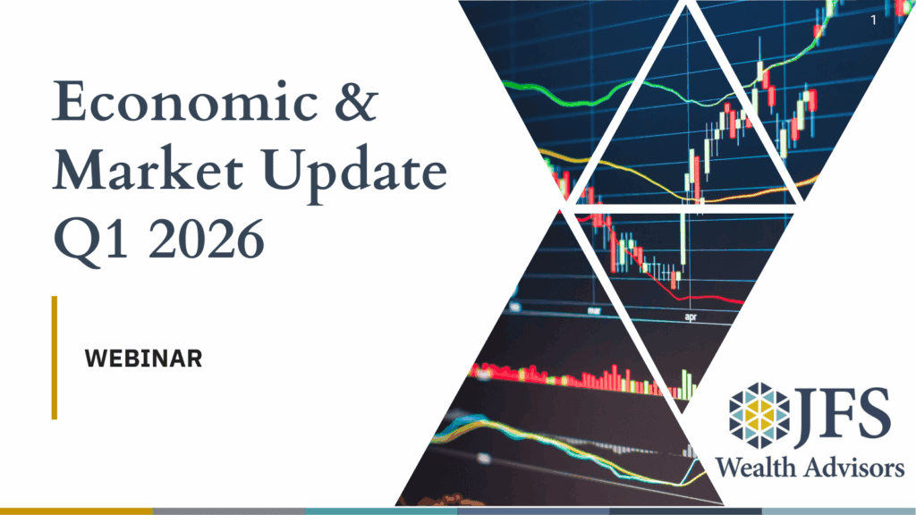 2026 Economic and Market Update Webinar - January 2026